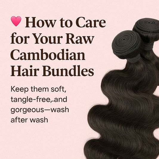 Digital graphic of raw Cambodian hair bundles with the title 'How to Care for Your Raw Cambodian Hair Bundles' on a soft pink background.