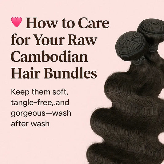 Digital graphic of raw Cambodian hair bundles with the title 'How to Care for Your Raw Cambodian Hair Bundles' on a soft pink background.